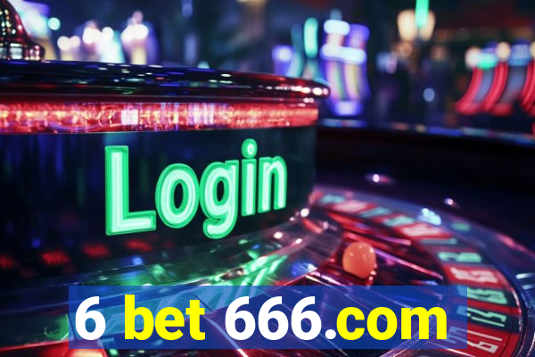 6 bet 666.com